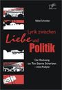 Rafael Schreiber: Lyrik zwischen Liebe und Politik, Buch