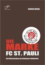 Ulrich Niegel: Die Marke FC St. Pauli: Eine Markenanalyse des Hamburger Fußballclubs, Buch