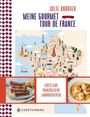 Julie Andrieu: Meine Gourmet-Tour de France, Buch