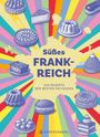 Julie Mathieu: Süßes Frankreich, Buch
