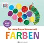 Eric Carle: Die kleine Raupe Nimmersatt - Farben, Buch