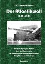 Thorsten Heber: Der Atlantikwall 1940 - 1945 - Band I, Buch