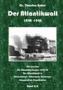 Thorsten Heber: Der Atlantikwall 1940 - 1945 - Band II, Buch