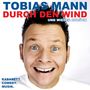 Tobias Mann: Durch den Wind. Und wieder zurück!, CD