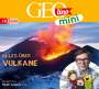 : GEOlino mini: Folge 10 - Alles über Vulkane, CD