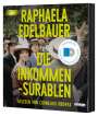 Raphaela Edelbauer: Die Inkommensurablen, MP3,MP3