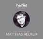 Matthias Reuter: 30 Jahre WortArt - Klassiker von und mit Matthias Reuter, CD,CD,CD