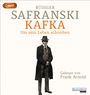 Rüdiger Safranski: Kafka. Um sein Leben schreiben., MP3