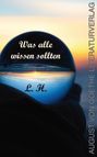 L. H.: Was alle wissen sollten, Buch