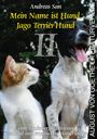 Andreas San: Mein Name ist Hund, Jago Terrier Hund II, Buch