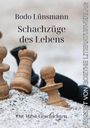 Bodo Lünsmann: Schachzüge des Lebens, Buch
