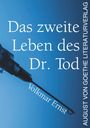 „Das zweite Leben des Dr. Tod“ von Volkmar Ernst, AUGUST VON GOETHE LITERATURVERLAG. Zeigt eine Spritze auf blauem Hintergrund.