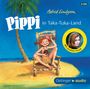 Astrid Lindgren: Pippi in Taka-Tuka-Land (2 CD), CD