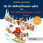 : Wo der Weihnachtsmann wohnt / Der Weihnachtsmann macht Ferien, CD