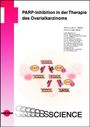 Lars C. Hanker: PARP-Inhibition in der Therapie des Ovarialkarzinoms, Buch