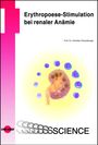 Christian Rosenberger: Erythropoese-Stimulation bei renaler Anämie, Buch