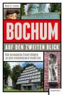 Hans H. Hanke: Bochum auf den zweiten Blick, Buch