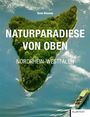 : Naturparadiese von Oben Nordrhein-Westfalen, Buch