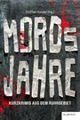 : MORDsJAHRE, Buch