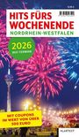 : Hits fürs Wochenende Nordrhein-Westfalen 2026, Buch