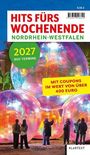 Hits fürs Wochenende Nordrhein-Westfalen 2027, Buch