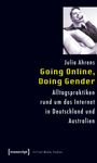 Julia Ahrens: Going Online, Doing Gender, Buch