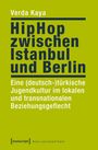 Verda Kaya: HipHop zwischen Istanbul und Berlin, Buch