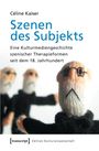 Céline Kaiser: Szenen des Subjekts, Buch