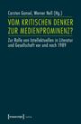 Vom kritischen Denker zur Medienprominenz?, Buch