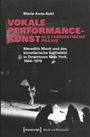 Marie-Anne Kohl: Vokale Performancekunst als feministische Praxis, Buch