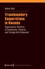 Robin Pohl: Transboundary Cooperations in Rwanda, Buch