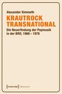 Alexander Simmeth: Krautrock transnational, Buch