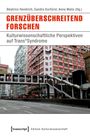 Grenzüberschreitend forschen, Buch