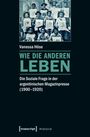 Vanessa Höse: Wie die Anderen leben, Buch