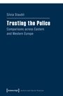 Silvia Staubli: Trusting the Police, Buch