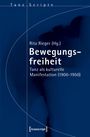 Bewegungsfreiheit, Buch