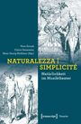 Naturalezza | Simplicité - Natürlichkeit im Musiktheater, Buch