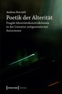Andrea Horváth: Poetik der Alterität, Buch