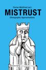 Mistrust, Buch
