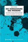 Katrin Solhdju: Die Versuchung des Wissens, Buch