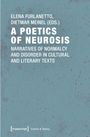 A Poetics of Neurosis, Buch