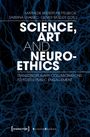 : Science, Art and Neuroethics, Buch
