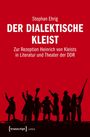 Stephan Ehrig: Der dialektische Kleist, Buch