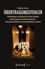 Stephanie Kroesen: Übertragungsfehler, Buch