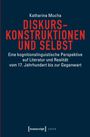 Katharina Mucha: Diskurskonstruktionen und Selbst, Buch