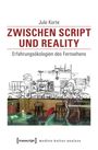 Jule Korte: Zwischen Script und Reality, Buch