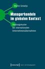 Martin Schalljo: Managerhandeln im globalen Kontext, Buch