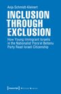 Anja Schmidt-Kleinert: Inclusion through Exclusion, Buch