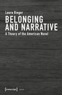 Laura Bieger: Belonging and Narrative, Buch