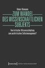 Robert Niemann: Zum Wandel des wissenschaftlichen Subjekts, Buch